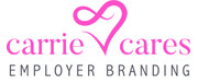 Carrie Cares Employer Branding